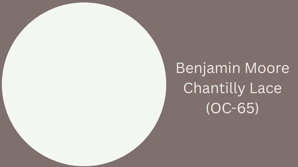 benjamin moore chantilly lace oc 65