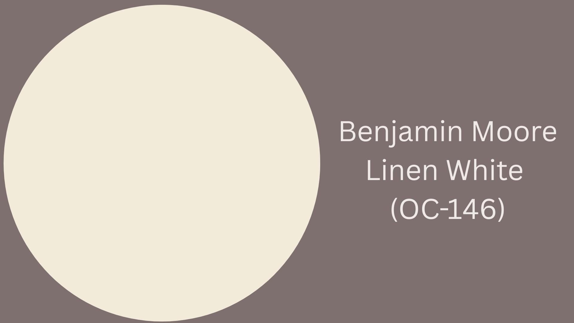 benjamin moore linen white oc 146